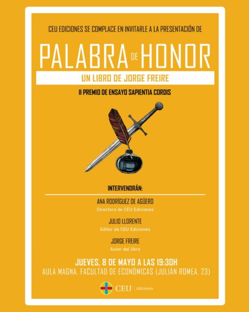 📚¡Esperamos que estéis descansando en este día! Te invitamos con a la presentación de Palabra de Honor con su autor Jorge Freire (@jorgefreire_ ), nuestra directora Ana Rodríguez de Agüero (@anaaguero001 ) y nuestro editor Julio Llorente (@juliollorente4 ) 

📅 8 de mayo
🕰️ 19.30h
📍Salón de Grados de la Facultad de Económicas C/ Julián Romea 23