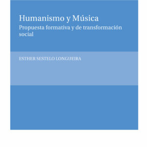 Humanismo y música. Propuesta formativa y de transformación social