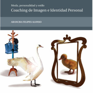 Moda, personalidad y estilo. Coaching de imagen e identidad personal