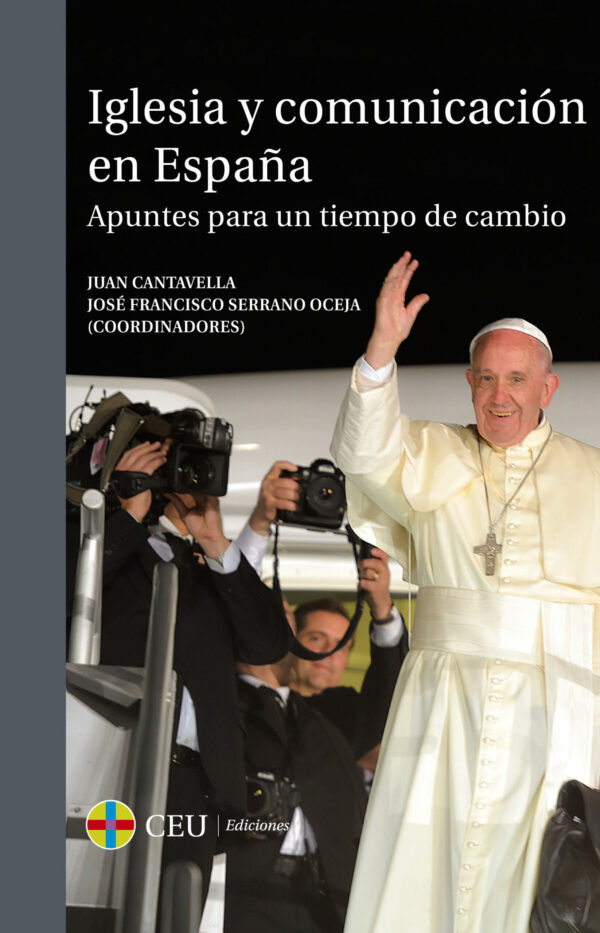 Iglesia y comunicación en España. Apuntes para un tiempo de cambio