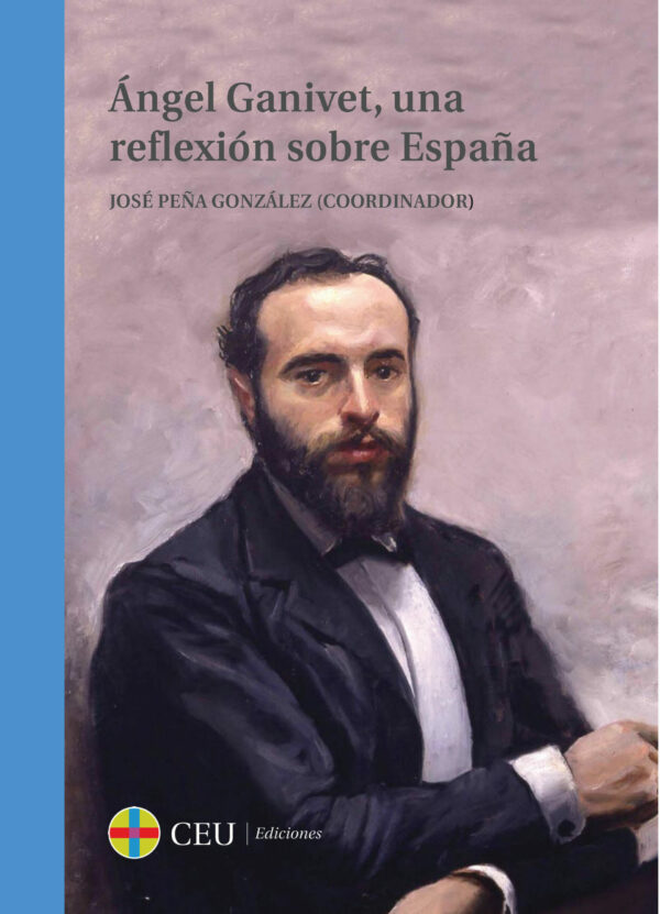 Ángel Ganivet, una reflexión sobre España