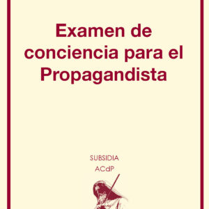 Examen de conciencia para el propagandista