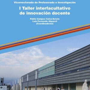 I Taller Interfacultativo de Innovación Docente