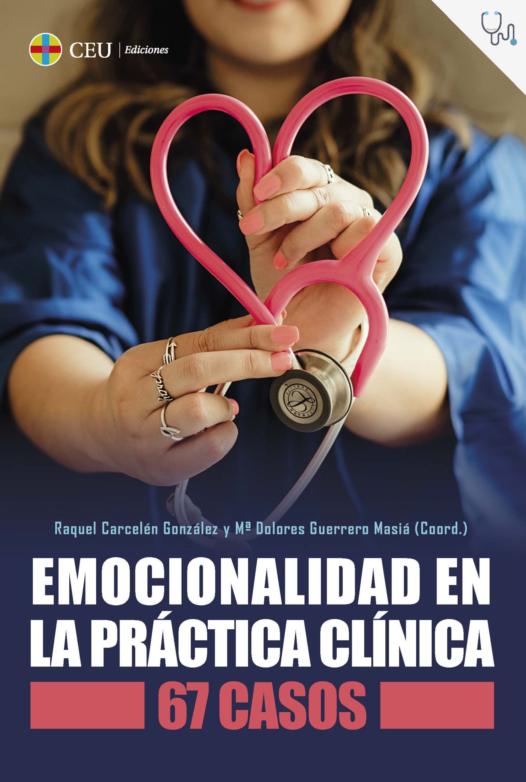 Novedad editorial | Emocionalidad en la práctica clínica: 67 casos