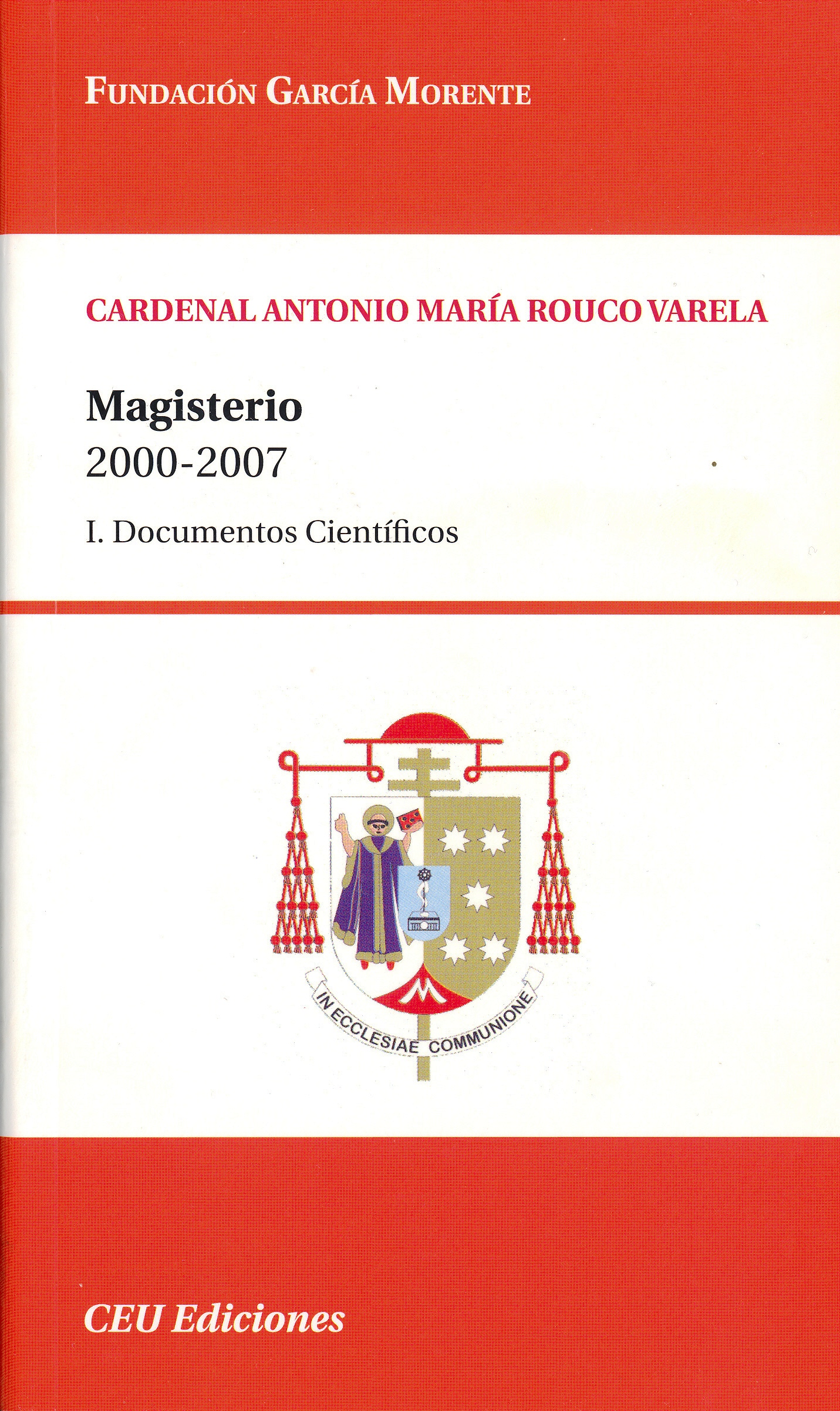 Magisterio 2000-2007. Documentos cientificos I