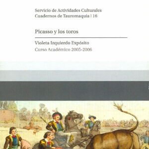 Picasso y los toros. Curso Académico 2005-2006