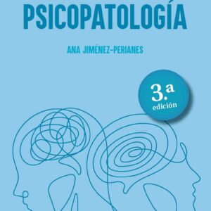 Glosario de términos en psicopatología. 3ª edición