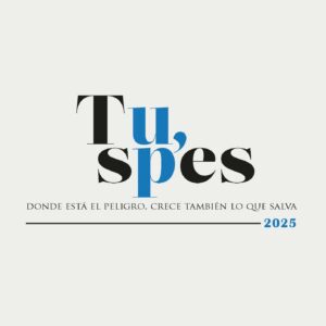Tu, spes. Donde está el peligro, crece también lo que salva