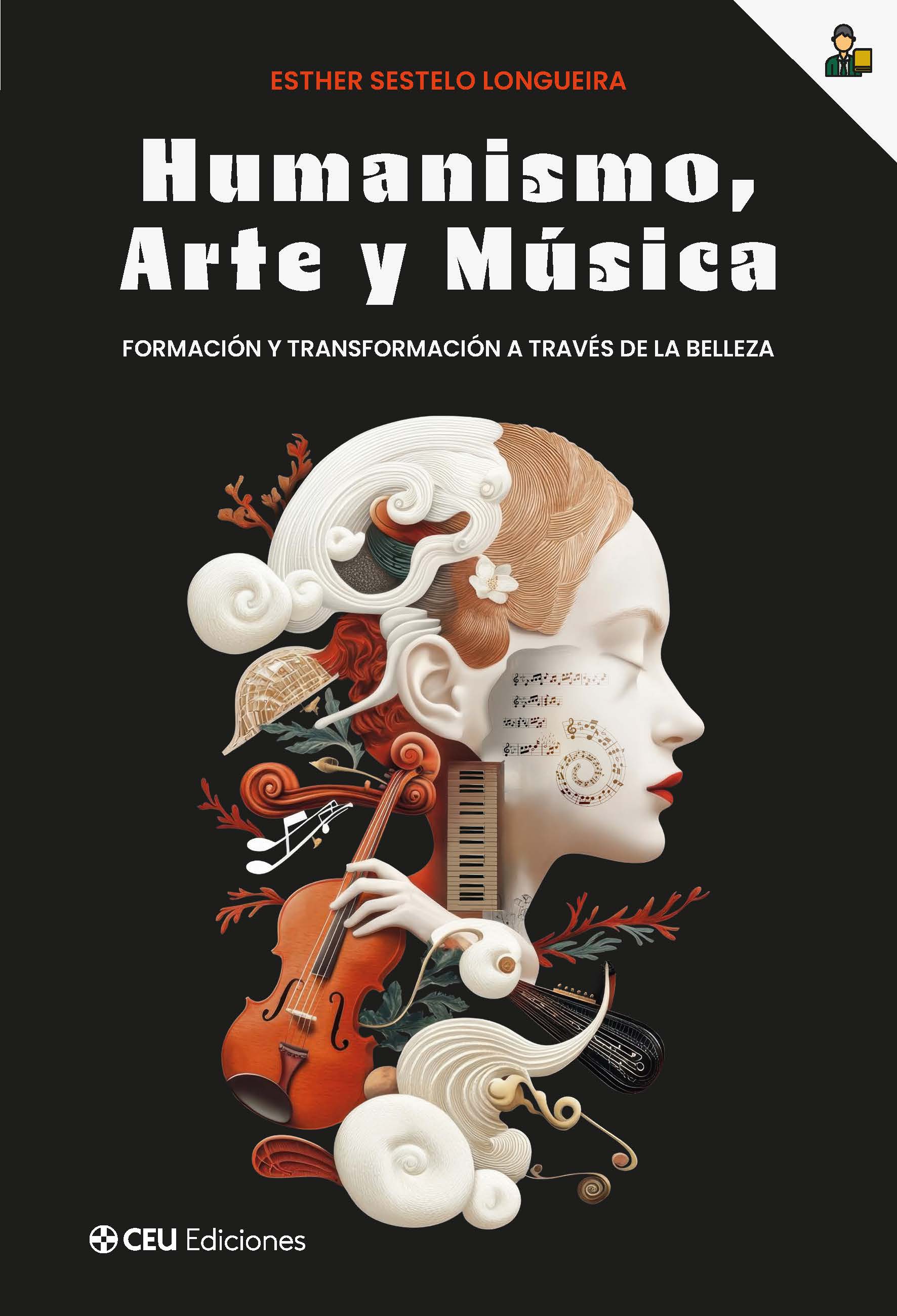 Humanismo, Arte y Música: formación y transformación a través de la belleza