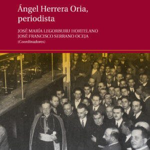 Ángel Herrera Oria, periodista