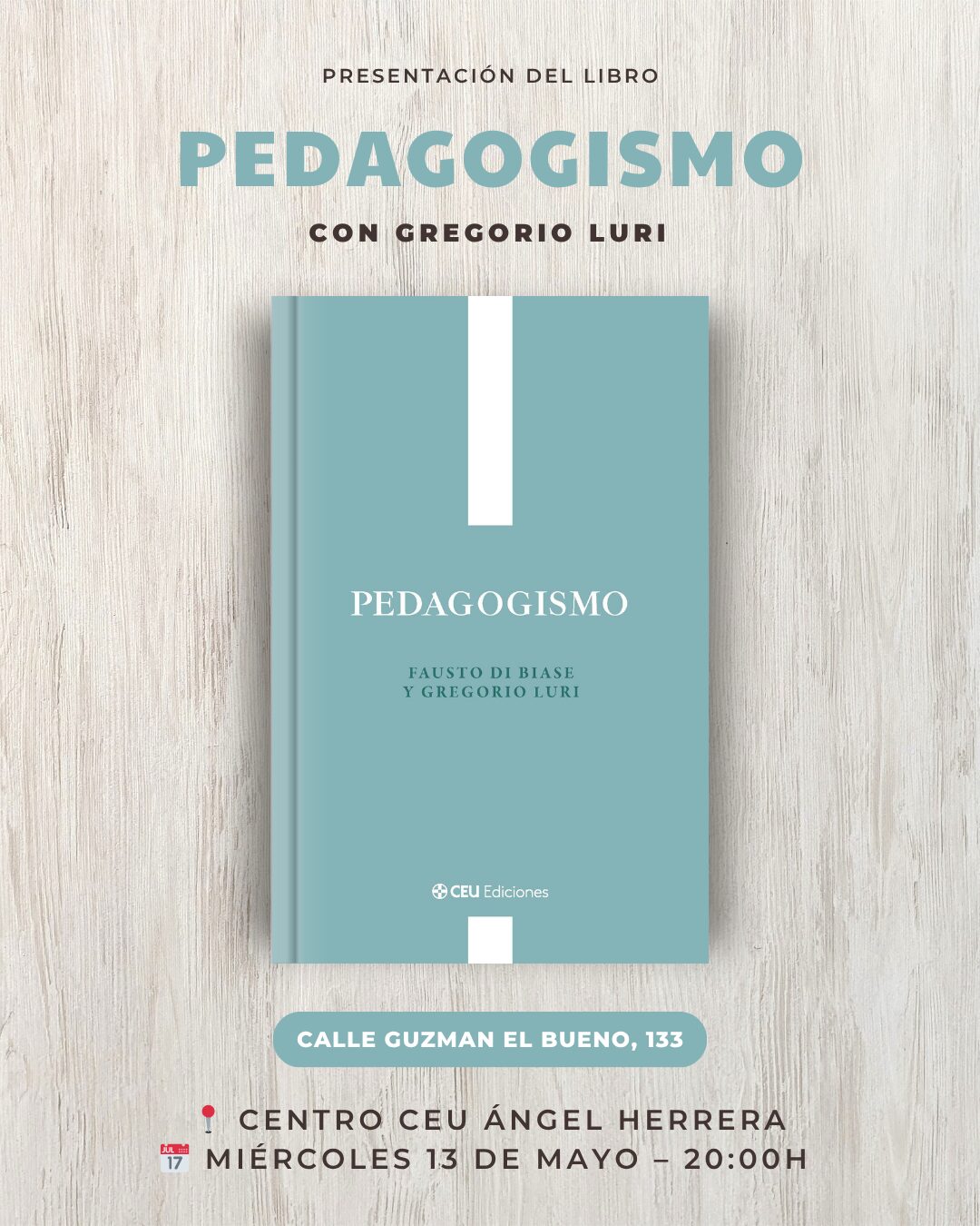 CEU Ediciones presenta «Pedagogismo», un ensayo clave para comprender el debate educativo actual