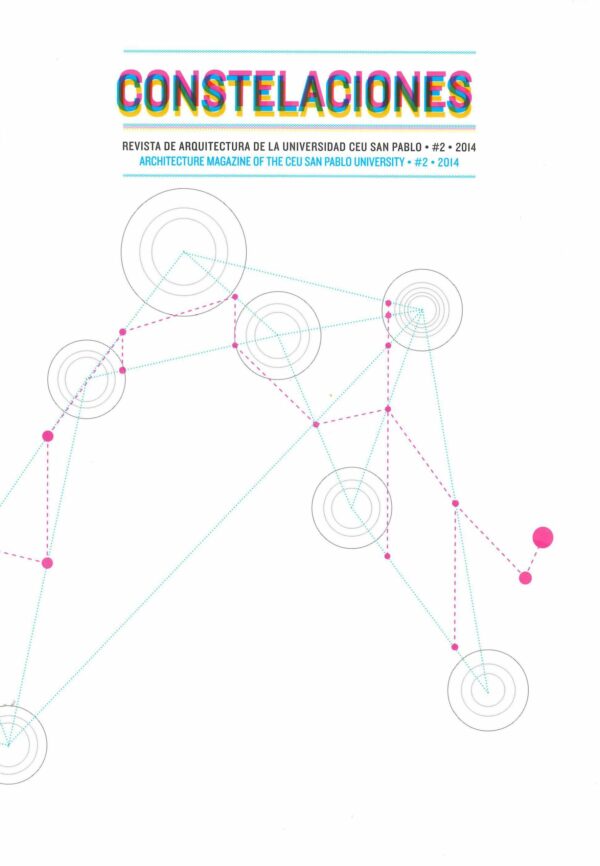 Constelaciones nº2 | Revista de Arquitectura de la Universidad CEU San Pablo