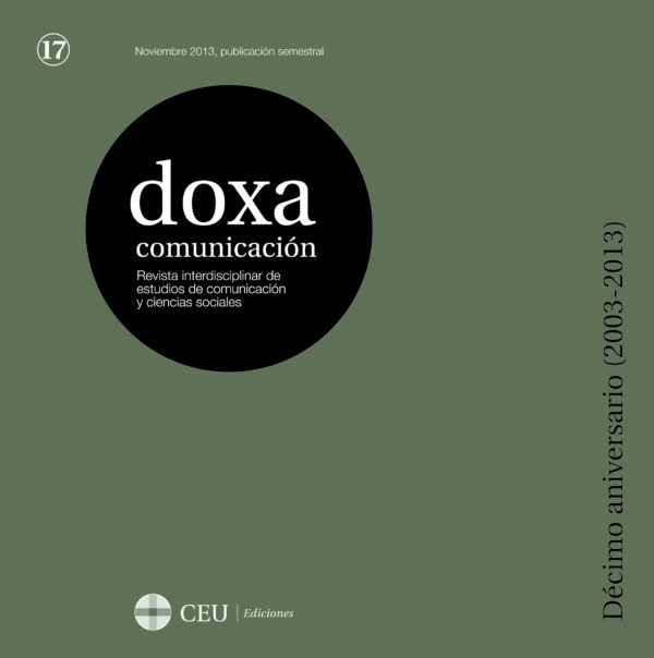 Doxa Comunicación. Revista Interdisciplinar de Estudios de Comunicación y Ciencias Sociales. Nº17 noviembre 2013
