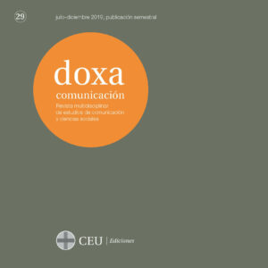 Doxa Comunicación. Revista Interdisciplinar de Estudios de Comunicación y Ciencias Sociales. Nº29  julio-diciembre 2019