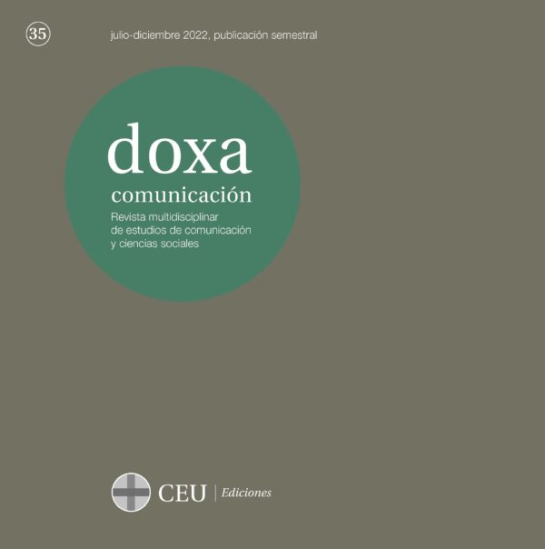 Doxa Comunicación. Revista Interdisciplinar de Estudios de Comunicación y Ciencias Sociales. Nº35 julio-diciembre 2022