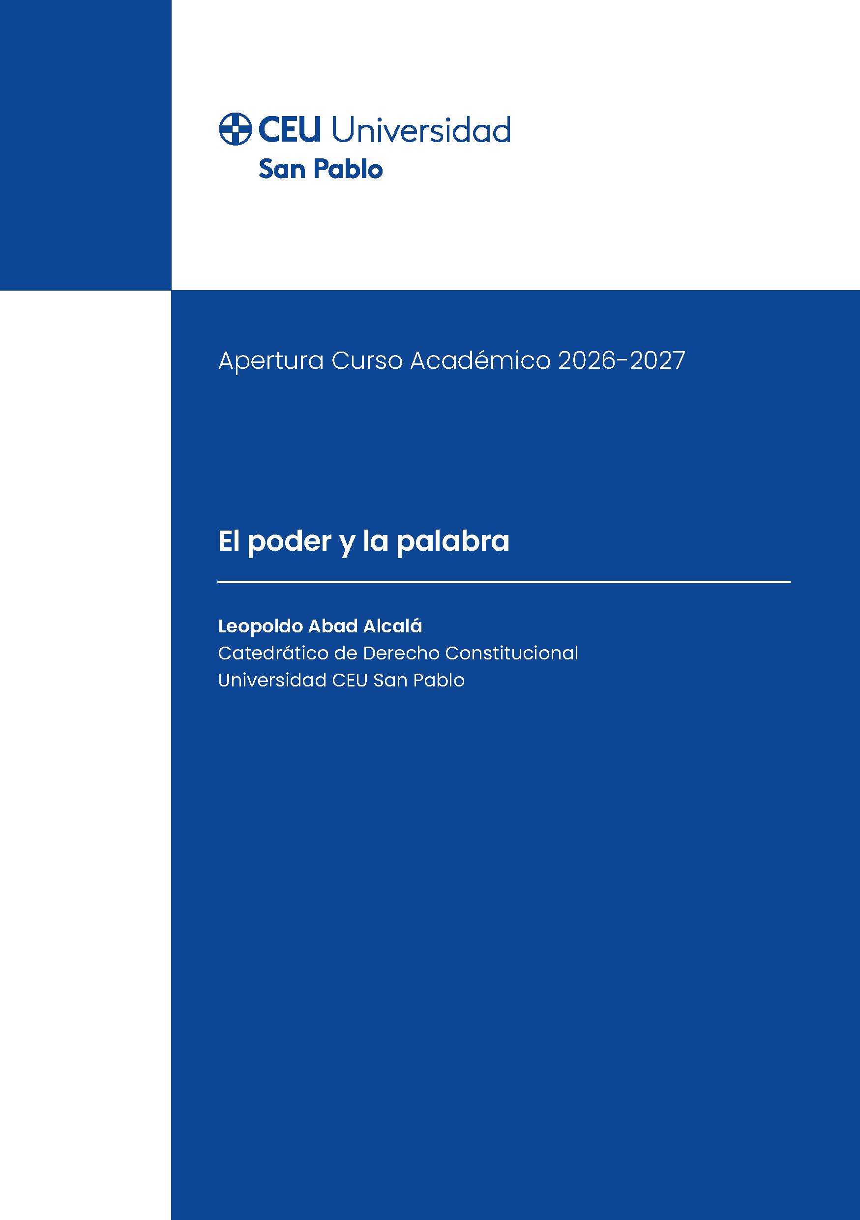El poder y la palabra. Apertura Curso Académico 2026-2027. Universidad CEU San Pablo