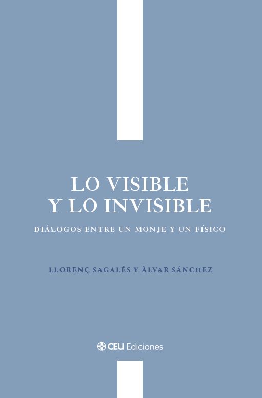 CEU Ediciones publica «Lo visible y lo invisible», segundo título de la colección Custodia