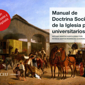 Manual de Doctrina Social de la Iglesia para universitarios