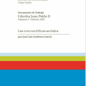 Las tres encíclicas sociales