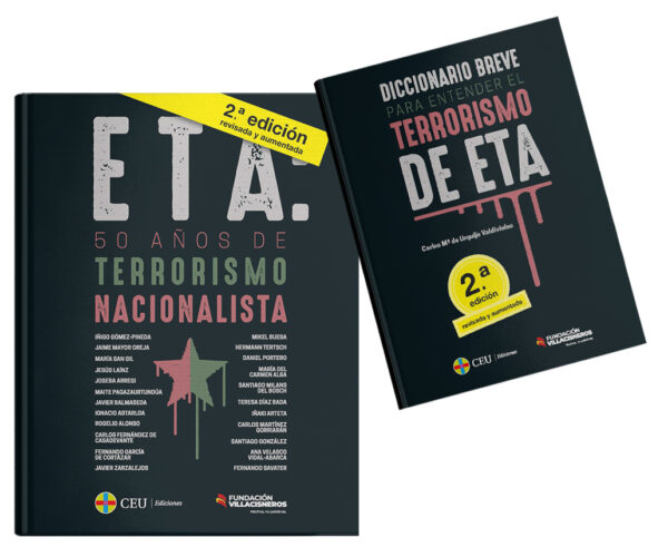 ETA: 50 años de terrorismo nacionalista + Diccionario breve para entender el terrorismo de ETA. 2 volúmenes. 2ª edición revisada y aumentada